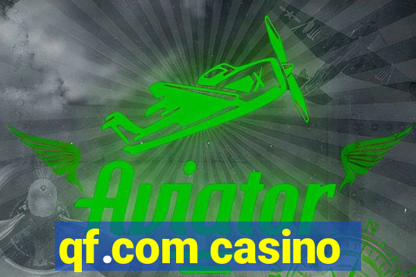 qf.com casino